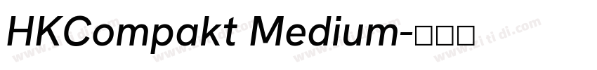 HKCompakt Medium字体转换